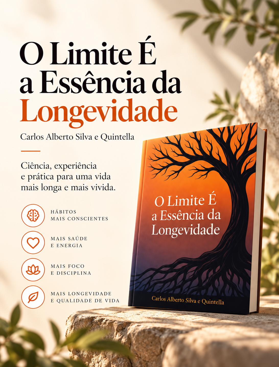 O Limite É a Essência da Longevidade, de Carlos Alberto Silva e Quintella